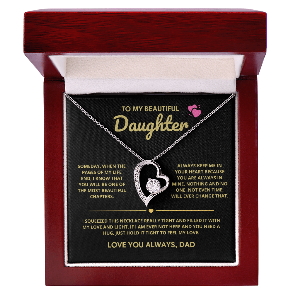 To My Beautiful Daughter - Keep Me In Your Heart. (Almost Sold Out)
