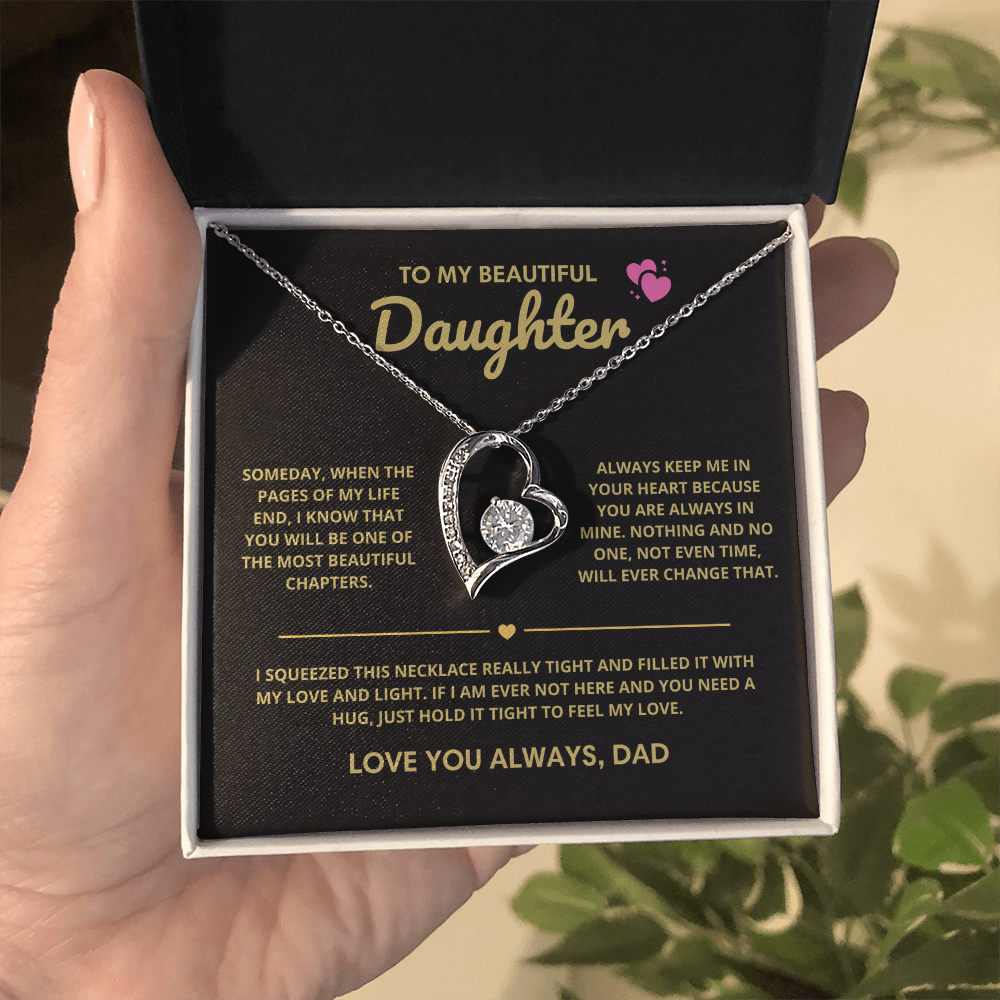 To My Beautiful Daughter - Keep Me In Your Heart. (Almost Sold Out)