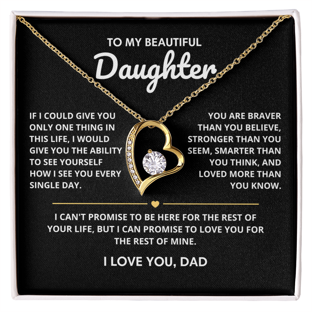 (Almost sold out) To My Beautiful Daughter - Love You Forever